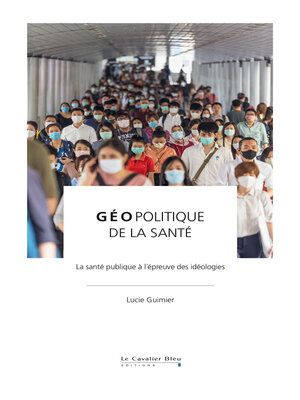 cover image of Géopolitique de la santé